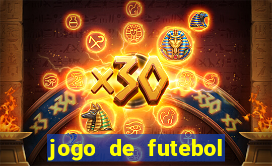 jogo de futebol com dinheiro infinito